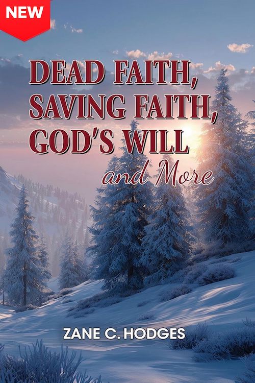 Dead Faith Saving Faith God’s Will and More Dead Faith Saving Faith God’s Will and More